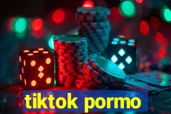 tiktok pormo